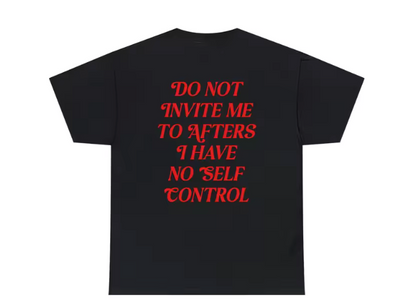 T-Shirt Do Not Invite Me